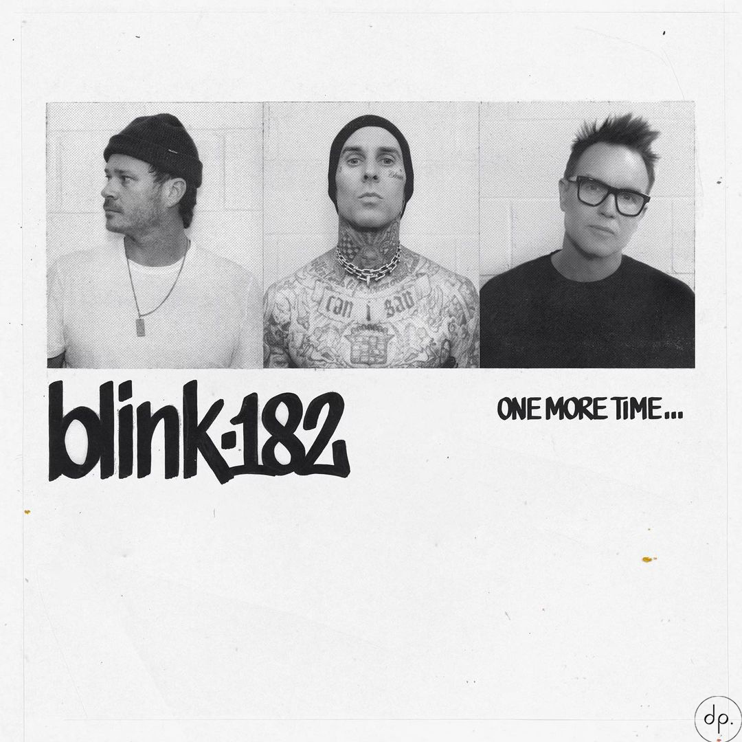 Blink-182 - One More Time...