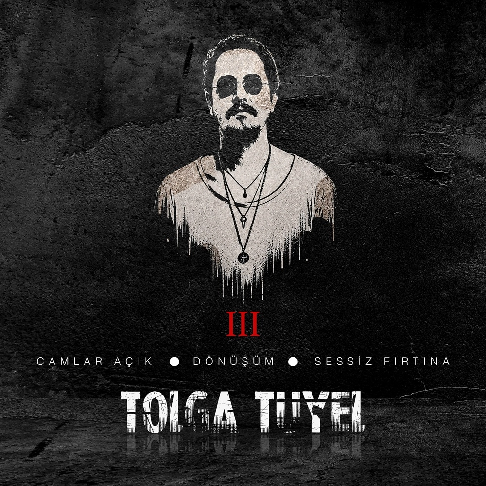 Tolga Tüyel - III