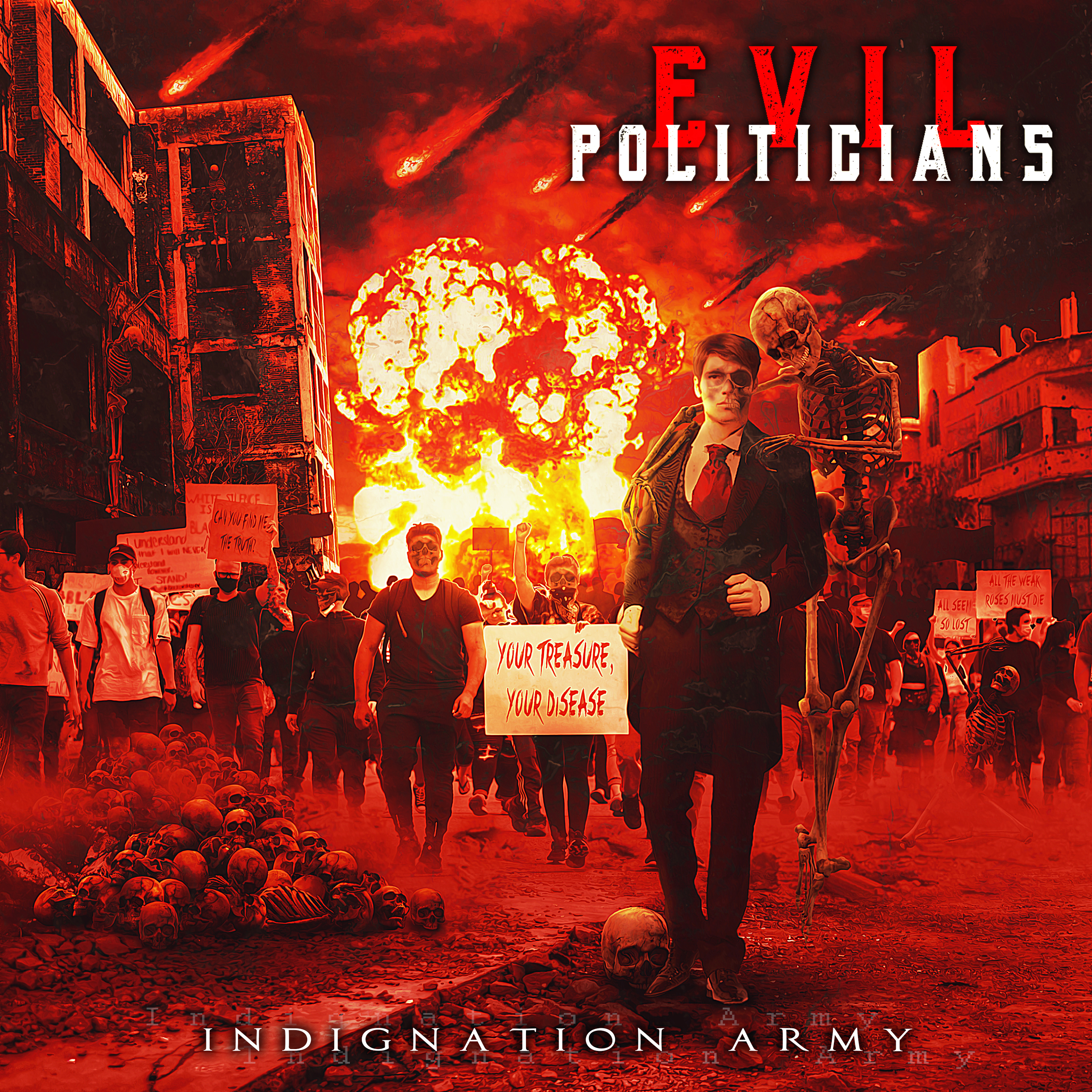 Evil Politicians - Indignation Army