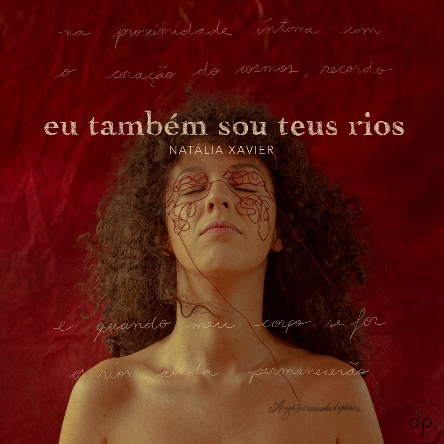 Natália Xavier - Eu Também Sou Teus Rios