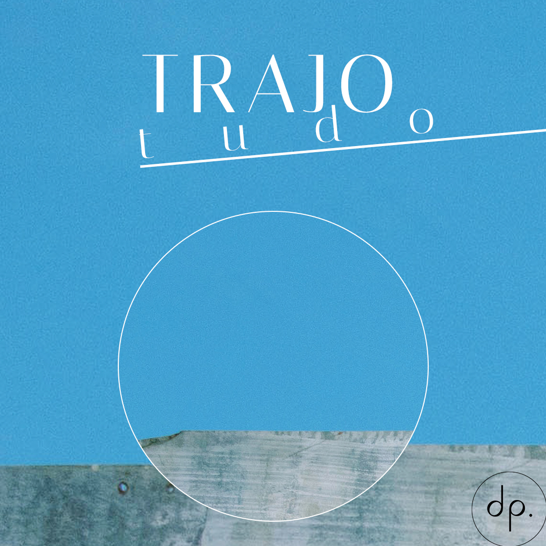 Trajo - Tudo