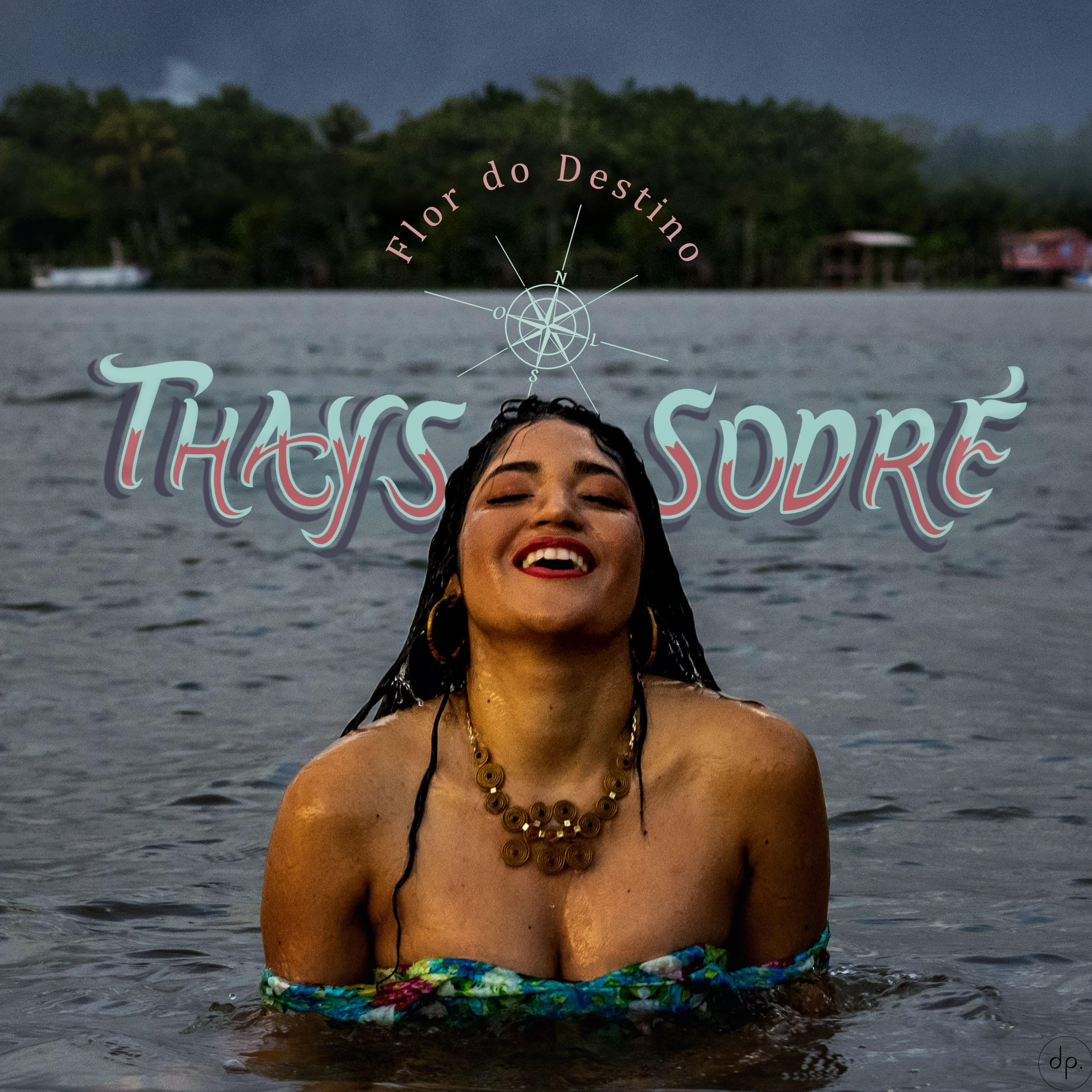 Thays Sodré - Flor Do Destino