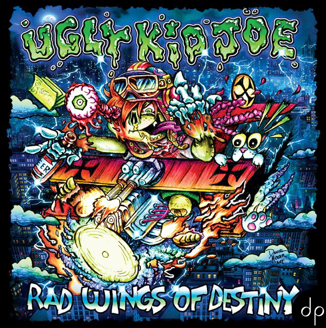 Ugly Kid Joe - Rad Wings Of Destiny