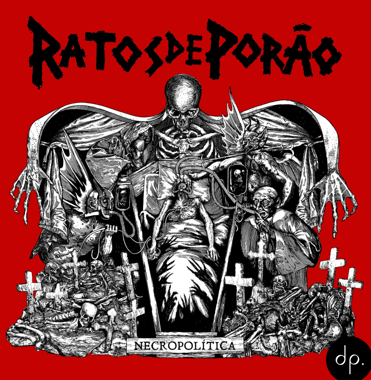 Ratos de Porão - Necropolítica