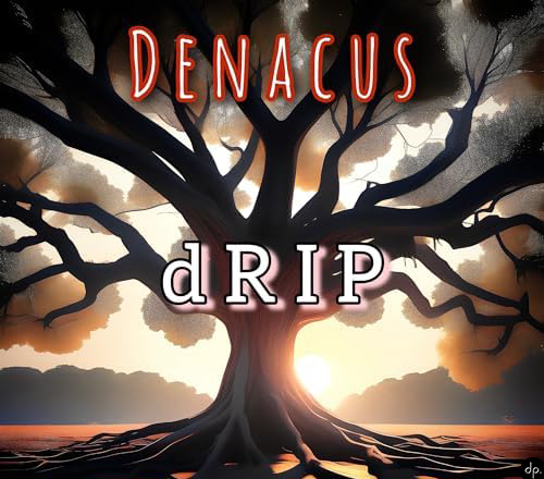 Denacus - dRIP