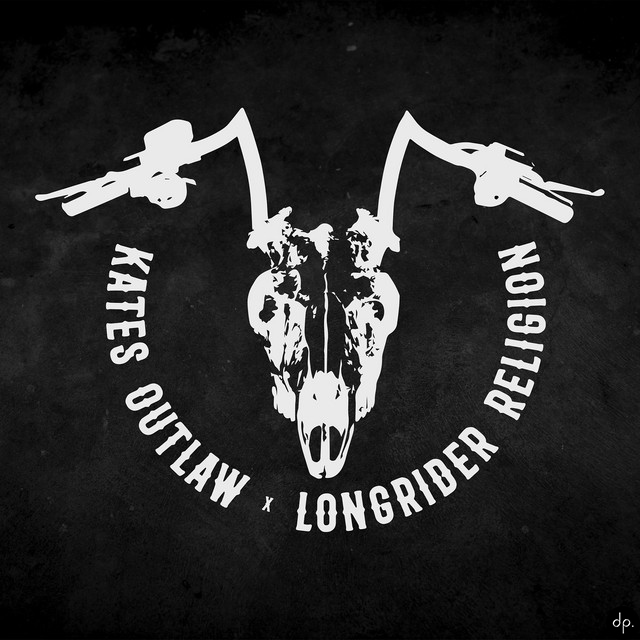 Kates Outlaw - Longrider Religion