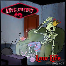 King Cherry - Low Life