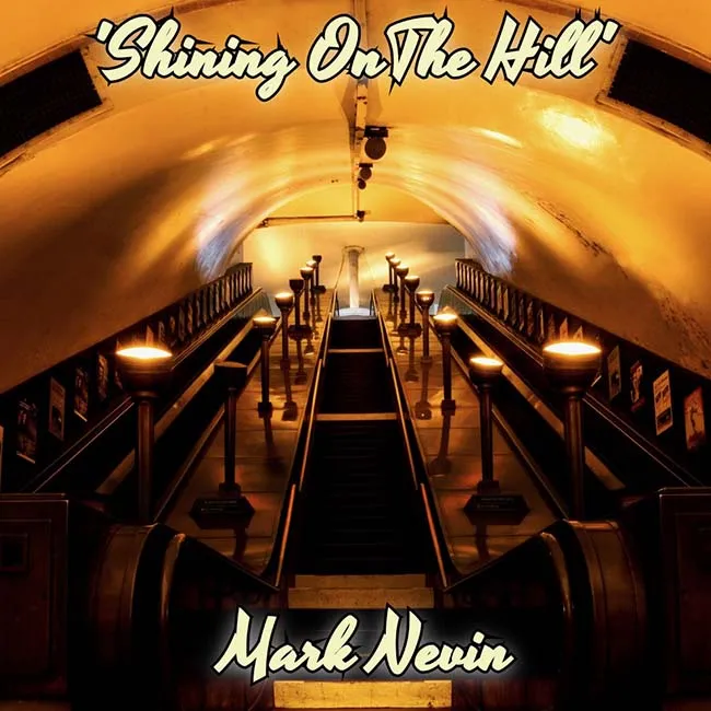 Mark Nevin - Shining On The Hill