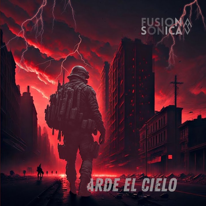 Fusion Sonica - Arde El Cielo