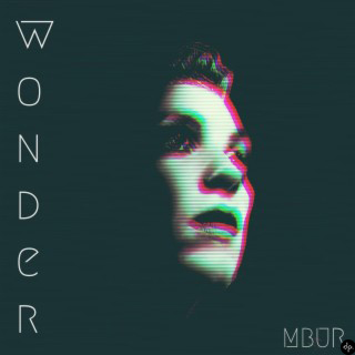 MBUR - Wonder