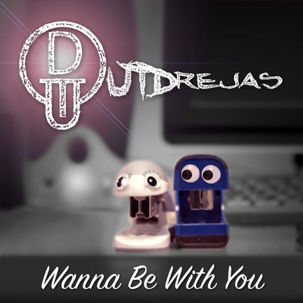 OUTDrejas - Wanna Be With You