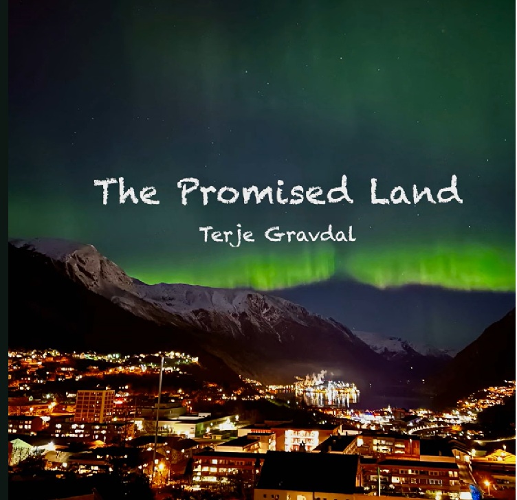 Terje Gravdal - The Promised Land