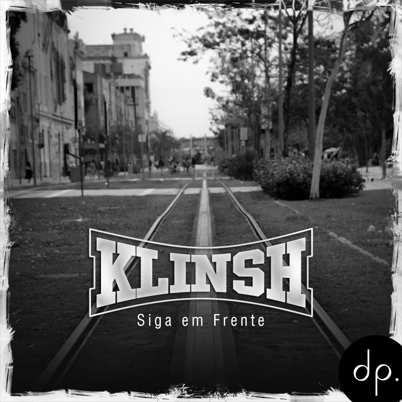 Klinsh - Siga Em Frente