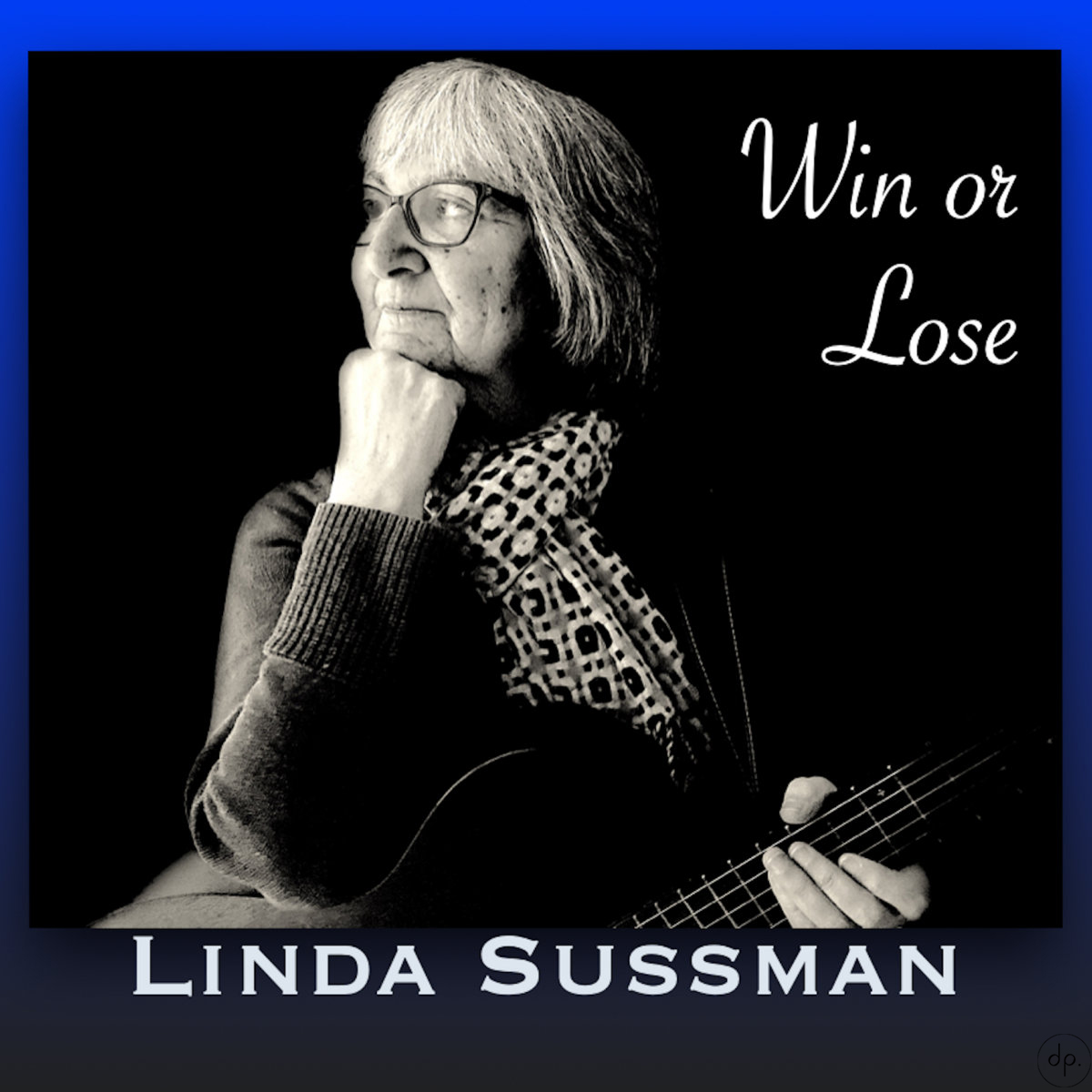 Linda Sussman - Win Or Lose